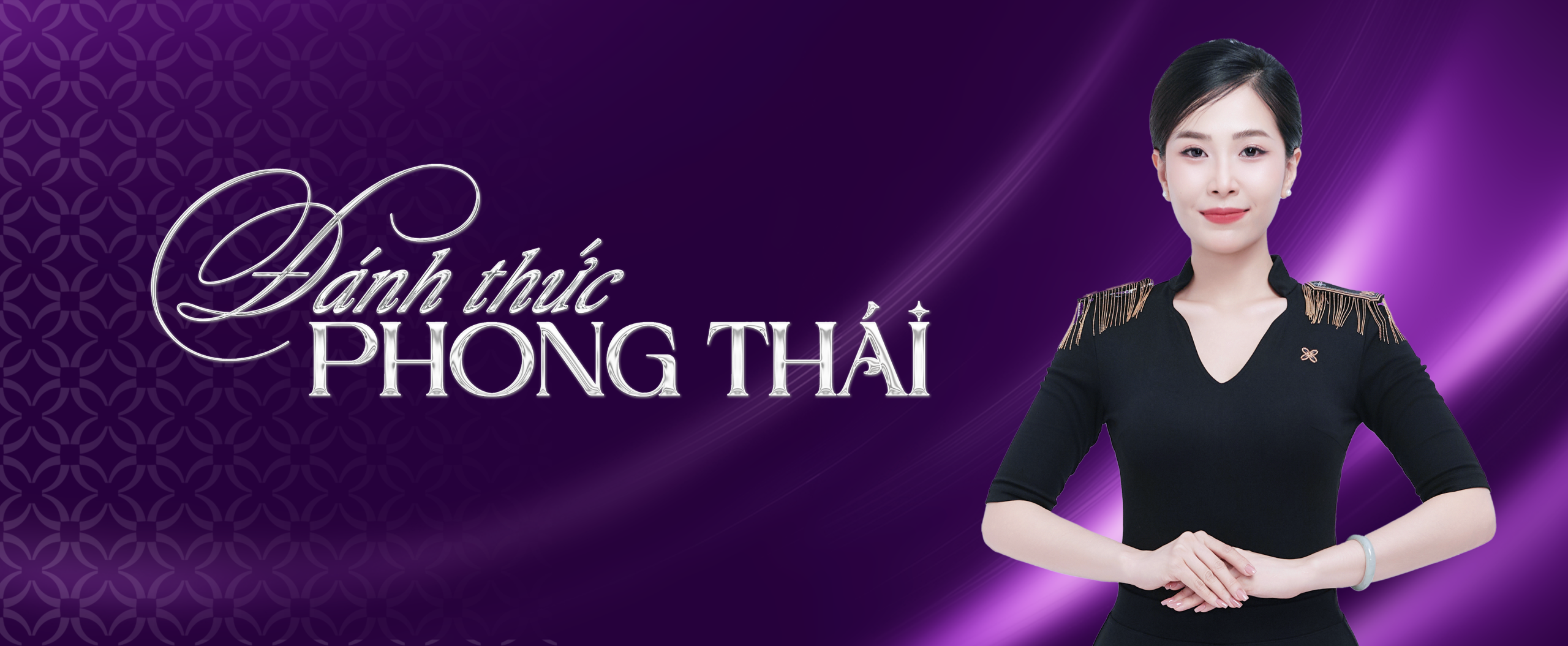 Khóa Đánh Thức Phong Thái